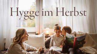 Hygge im Herbst: Wie du in 5 simplen Schritten ein wahres Zuhause kreierst