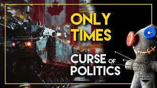 Only Times | Curse of Politics