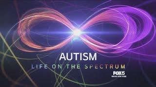 Autism: Life on the Spectrum