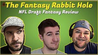 Fantasy Rabbit Hole - NFL Draft Fantasy Review