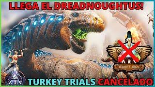 NOTICIAS ARK Dreadnoughtus tiene fecha! Evento Turkey Trials CANCELADO este año #arksurvivalascended