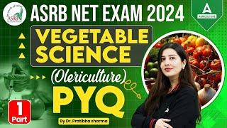 ICAR ASRB Net Previous Year Questions | Vegetable Science (Olericulture) PYQ#1 | By Pratibha Mam