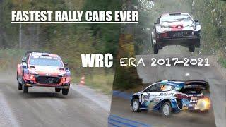 WRC Cars Tribute (Era 2017-2021) -Fastest Rally Cars Ever!