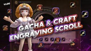 Gacha + Craft Engraving Weapon and Armor VLOG - Dragon Nest SEA