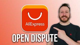 How To Open Dispute On Aliexpress App 2024