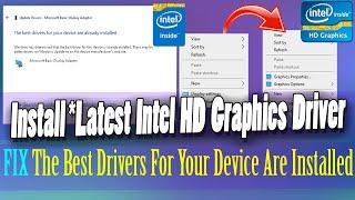 Fix the best drivers for your device are already installed | Install latest Intel HD Graphics 2021