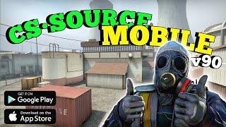 Counter Strike Source Mobile V90 | By Nillerusr