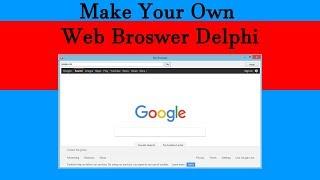 [Delphi / Pascal] Making Your Own Web Browser (Beginners)