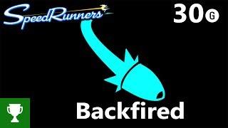 SpeedRunners - Backfired - Achievement Guide