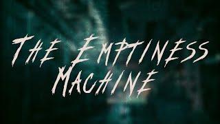 Linkin Park - The Emptiness Machine / Lyrics