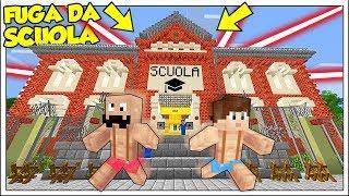 SCAPPIAMO DALLA SCUOLA PIÙ CATTIVA DI MINECRAFT ITA!