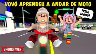 VOVÓ APRENDEU A ANDAR DE MOTO! HISTORINHA BROOKHAVEN RP ! ROBLOX