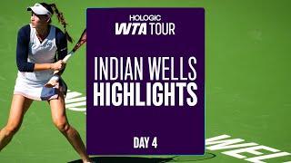 Top Players Compete on Day 4 of Indian Wells | WTA Match Highlights