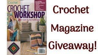 Crochet Workshop Magazine Giveaway!