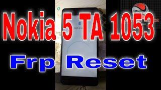 Nokia 5 TA 1053 Frp Reset Done By Octoplus Frp Tools