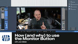 How (and Why) to Use the Monitor Button in Studio One