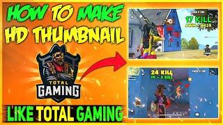 How To Make Thumbnail Like Total Gaming On Android || Total Gaming Jaisa Thumbnail Kaise Banaye