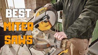 Best Miter Saws in 2020 - Top 6 Miter Saw Picks