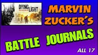 Dying Light - Marvin Zucker's Battle Journals - It's All In The Writing Achievement