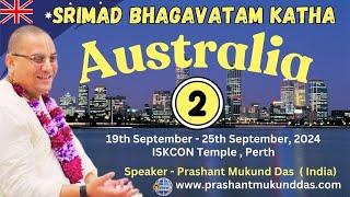 Srimad Bhagvat Katha (Australia Day - 2) || Prashant Mukund Prabhu || Kunti Stuti and Life History