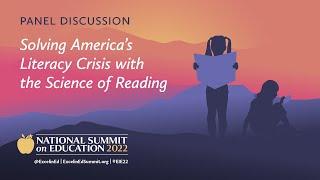 #EIE22: Solving America’s Literacy Crisis with the Science of Reading