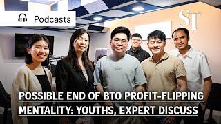 Possible end of BTO profit-flipping mentality: Youths, expert discuss | In Your Opinion Podcast