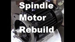 Surface Grinder Spindle Motor Rebuild