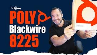 POLY | Blackwire 8225 - Unboxing and Test Video!