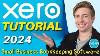 Xero Tutorial 2024 | Learn Bookkeeping with Xero in 15 Minutes