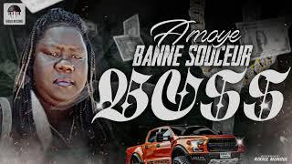 Amoye - Banne Souceur Boss