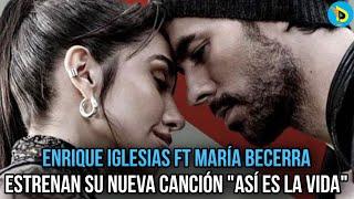 Maria Becerra FT Enrique Iglesias - Asi Es La Vida | Distrito Urban tv información