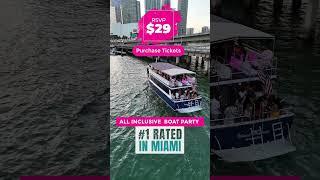 The Miami Experience Boat Party | ALL INCLUSIVE DRINKS + ACCESS