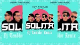 SOLITA   DJ TEMBLOR REMIX