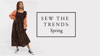 Sew The Trends Spring || Fashion Sewing || The Fold Line