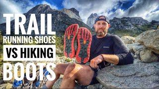 Why Trail Running Shoes are BETTER than Boots for Hiking