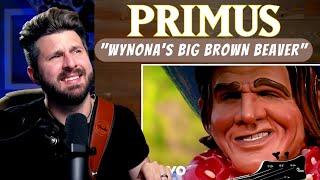 Bass Teacher REACTS to "Wynona's Big Brown Beaver" | PRIMUS are growing on me...