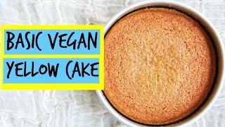 Basic Vegan Yellow Cake | East Meets Kitchen