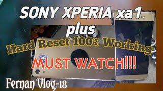 HOW TO HARD RESET SONY XPERIA xa1 Plus/Fernan Vlog-18