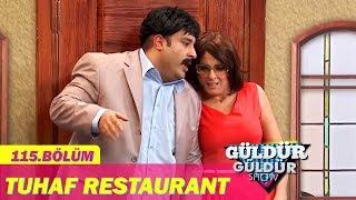 Güldür Güldür Show 115.Bölüm - Tuhaf Restaurant