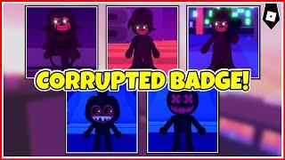 How to get "CORRUPTED" BADGE + 5 CORRUPTED MOD MORPHS in FRIDAY NIGHT FUNK ROLEPLAY (FNF)! - ROBLOX