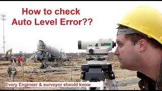 How to Check Auto Level error on Field | Survey Nepal