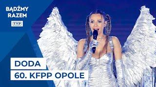 Doda - Melodia Ta / Wodospady / Zatańczę z Aniołami / Pewnie Już Wiesz || 60. KFPP Opole