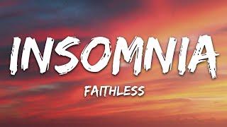 Faithless - Insomnia (Lyrics)