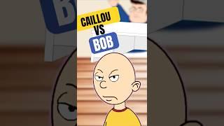 Caillou VS Bob #goanimate #caillougetsgrounded #caillou #grounded #animation #shorts