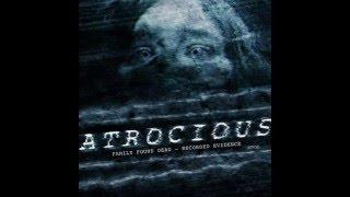 Коротко и по делу про фильм Зверское/Atrocious (2011)