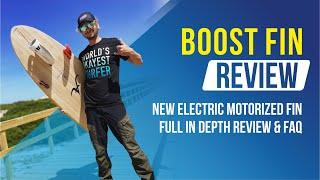 BOOST FIN In-depth Review | Electric Motorized Fin for any Board ‍️ Catch 3x More Waves