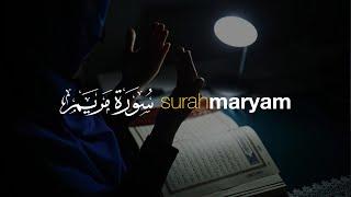 Surah Maryam Full Merdu Beautiful Quran Recitation | Tadabbur Daily