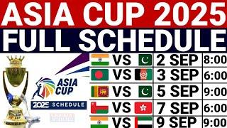 Asia 2025 Schedule Time Table | Asia Cup 2025 1st Match | Asia Cup 2025 Date & Time | Asia Cup 2025