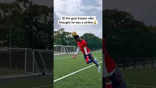 GOALKEEPERS we ALL KNOW 