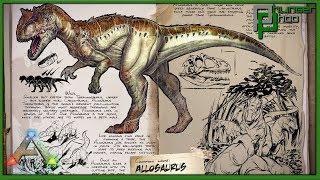 Ark Basic - Allosaurus - EVERYTHING YOU NEED TO KNOW